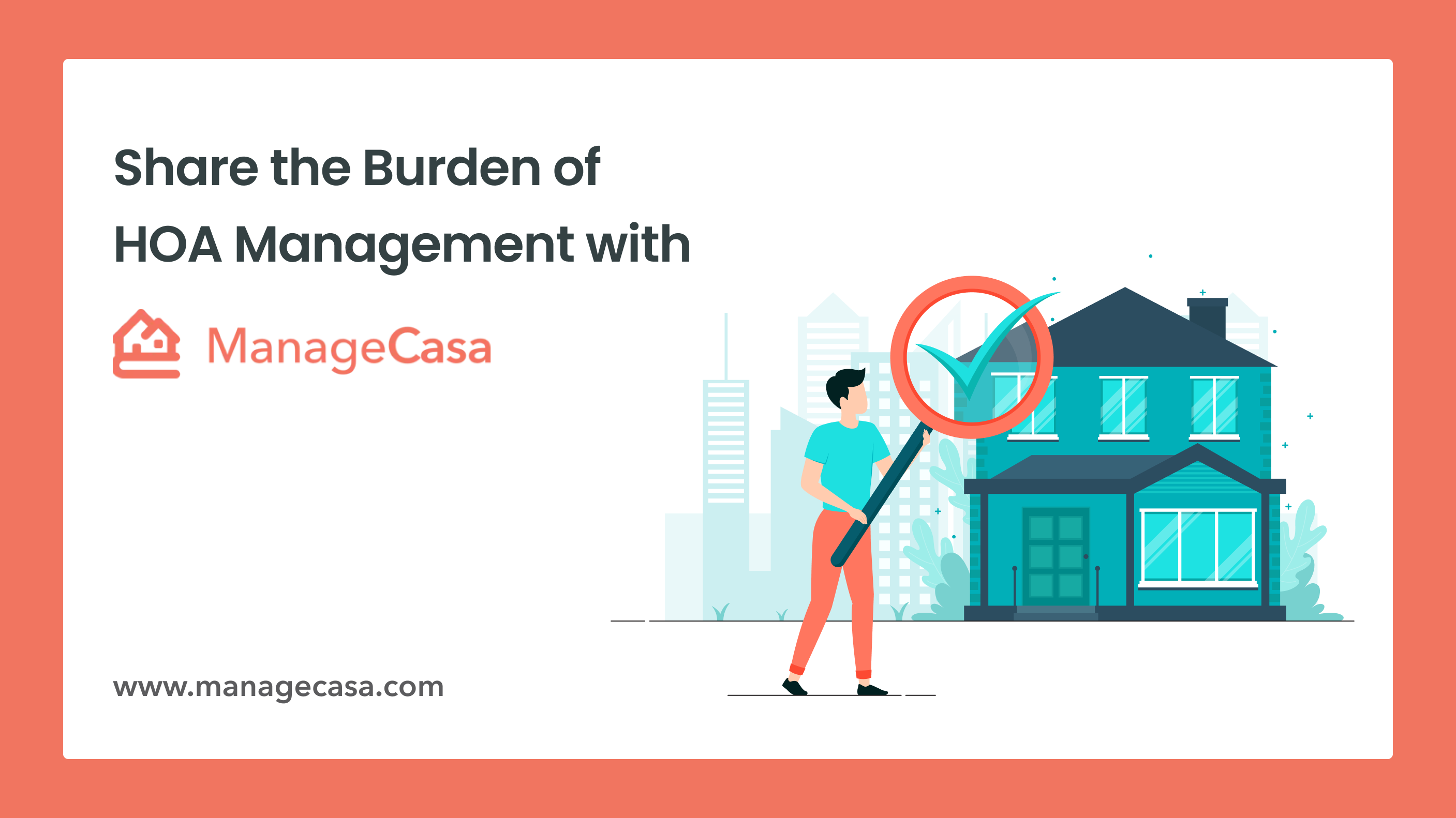 Share the Burden of HOA Management with ManageCasa