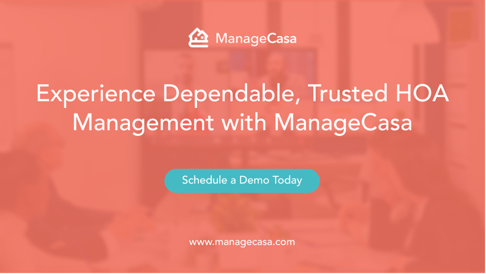 Experience Dependable, Trusted HOA Management with ManageCasa