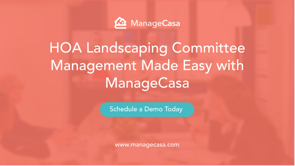 HOA Landscaping Committee Management 