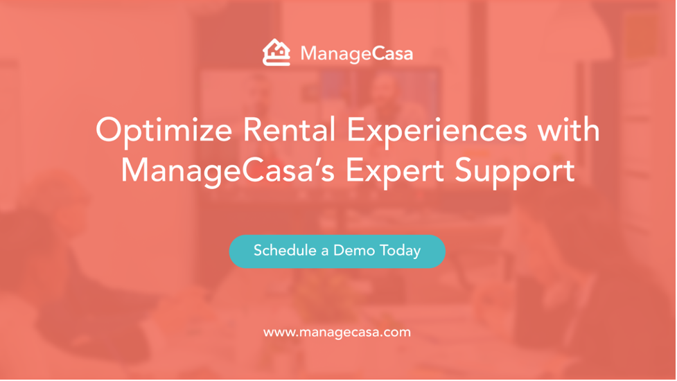 Optimize Rental Experience with ManageCasa’s 