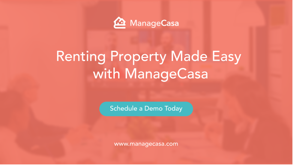 Renting Property Made Easy with ManageCasa