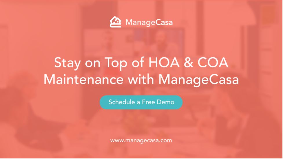 Stay on Top of HOA & COA Maintenance with ManageCasa