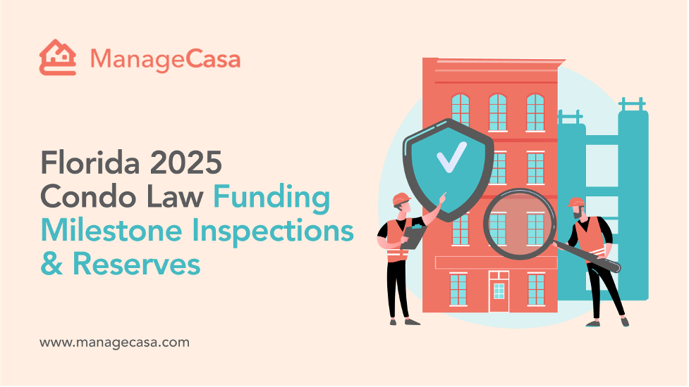 Florida 2025 Condo Law: Funding Milestone Inspections & Reserves