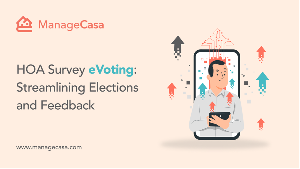 HOA Survey eVoting: Streamlining Elections and Feedback