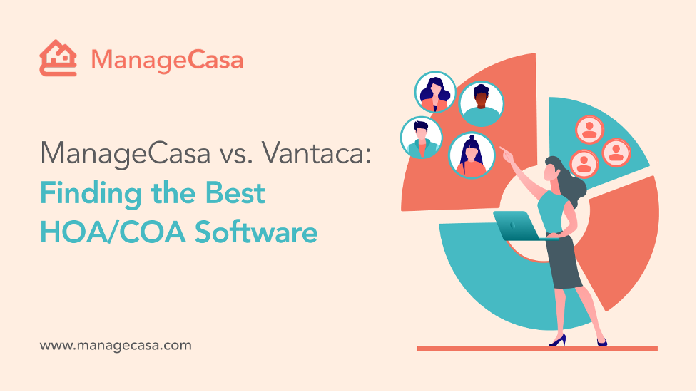 ManageCasa vs. Vantaca: Finding the Best HOA/COA Software