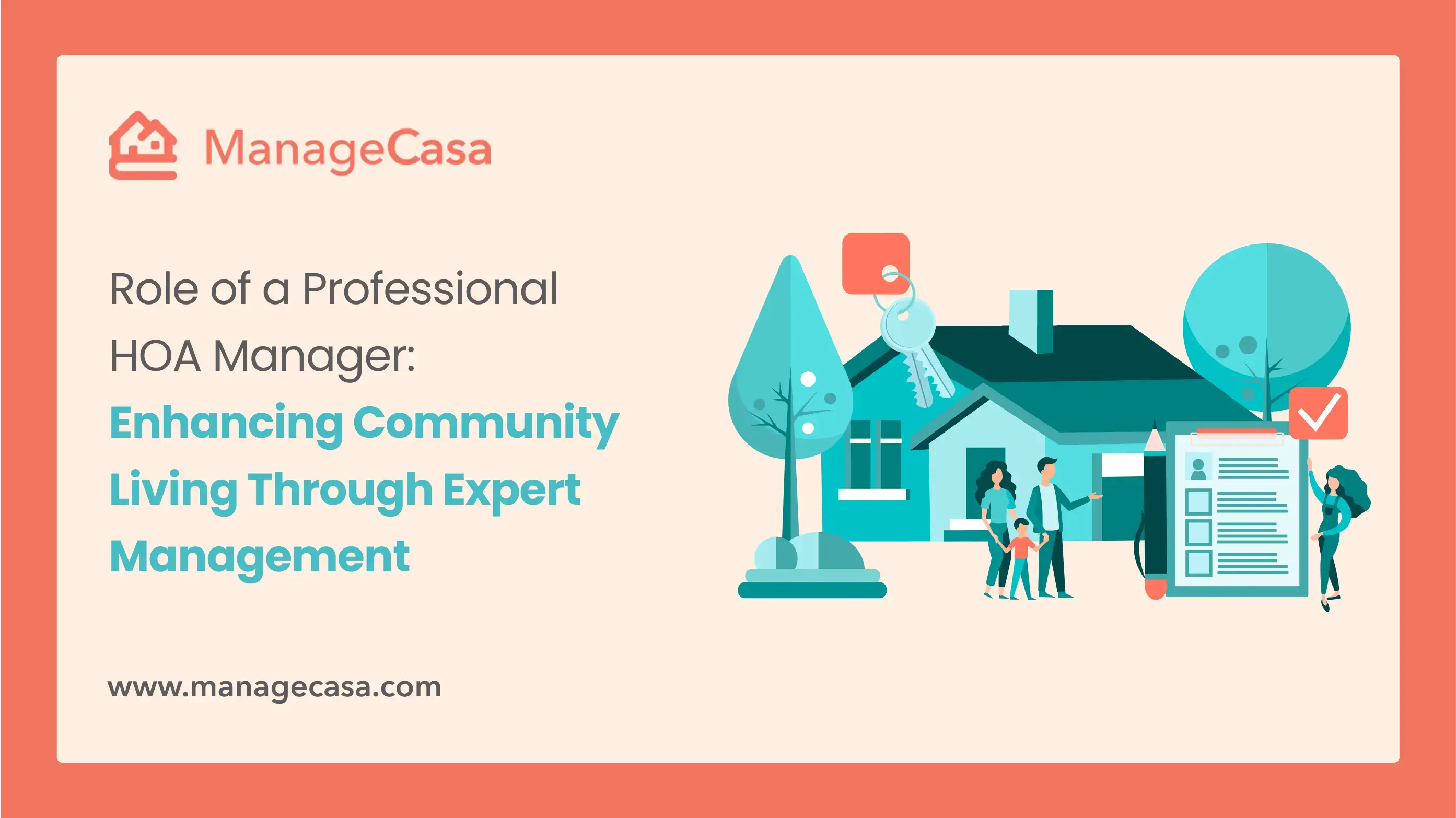 Role of a Professional HOA Manager: Enhancing Community Living Through Expert Management